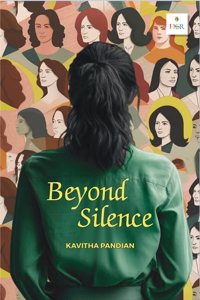 Beyond Silence | Kavitha Pandian