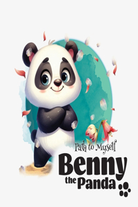 Benny the Panda - Path to Myself
