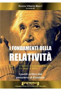 I fondamenti della Relatività. I punti critici del pensiero di Einstein
