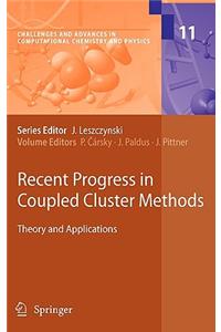 Recent Progress in Coupled Cluster Methods