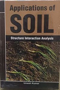 Applications of Soil: Structure Interaction Analysis