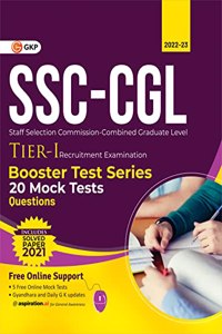 SSC 2023 : CGL Tier I - Booster Test Series - 20 Mock Tests (Questions, Answers & Explanations)