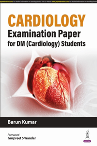 Cardiology Examination Paper For DM (Cardiology) Students