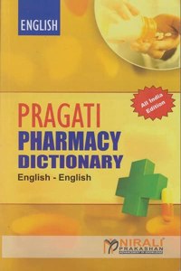 PRAGATI PHARMACY DICTIONARY (ENGLISH â€“ ENGLISH)