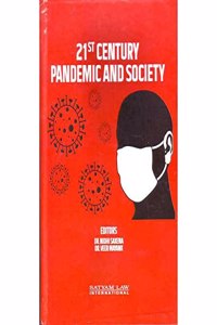 21st Century Pandemic and Society