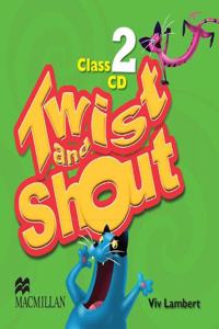 Twist and Shout 2 Class Audio CD