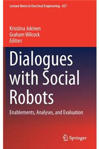 Dialogues with Social Robots