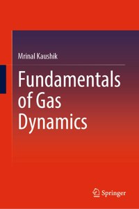 Fundamentals of Gas Dynamics