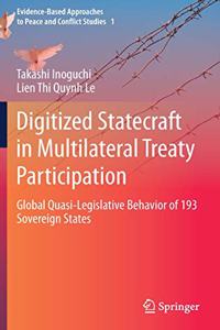 Digitized Statecraft in Multilateral Treaty Participation