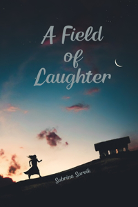 A Field of Laughter
