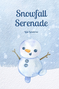 Snowfall Serenade