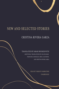 New and Selected Stories