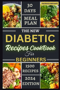 New Diabetic Recipes Cookbook For Beginners