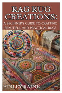 Rag Rug Creations