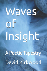 Waves of Insight