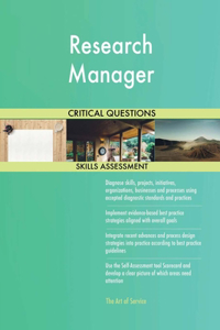 Research Manager Critical Questions Skills Assessment