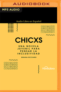 Chicxs