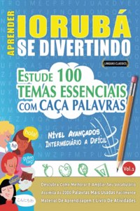 Aprender Iorubá Se Divertindo! - Nível Avançados
