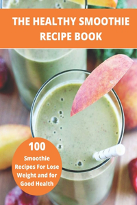 The Healthy Smoothie recipe book