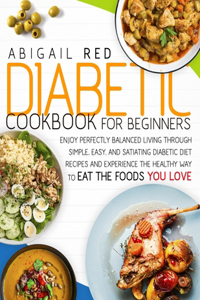 Diabetic Cookbook For Beginners