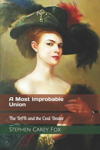 A Most Improbable Union
