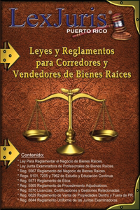 Leyes y Reglamentos para Corredores y Vendedores de Bienes Raíces.