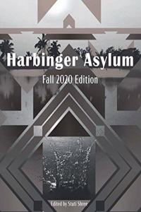 Harbinger Asylum