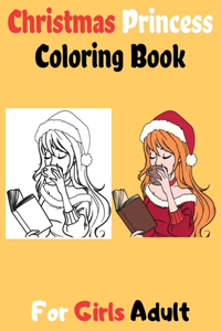 Christmas Princess Coloring Book For Girls Adult