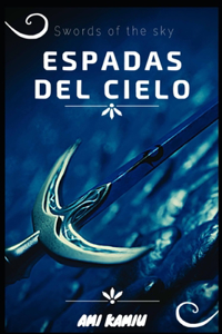 Espadas del Cielo