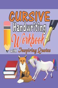 Cursive Handwriting Workbook with Inspiring Quotes