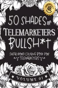 50 Shades of Telemarketers Bullsh*t