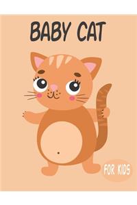 Baby Cat For Kids