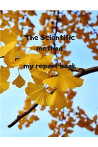 scientific method my report book