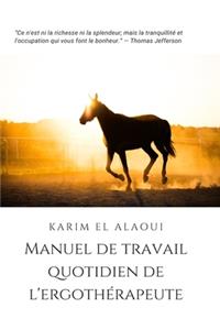 Manuel de Travail Quotidien de l'Ergothérapeute