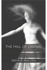 The Hill of Dreams
