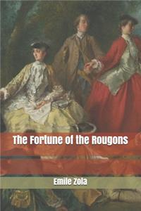 The Fortune of the Rougons