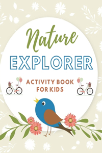Nature explorer activity book for kids