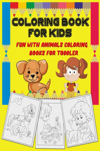 Coloring Book for kids fun with animals Coloring Books for toddler