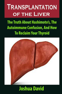 Transplantation of the Liver