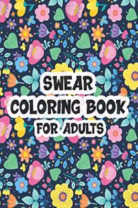 Swear Coloring Book For Adults