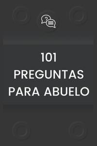 101 Preguntas Para Abuelo