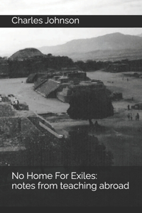 No Home For Exiles