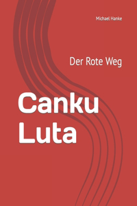 Canku Luta