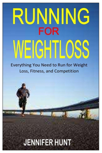 RUNNING FOR WEIGHT LOSS