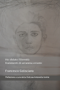 Ho sfidato l'Eternità