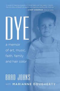 Dye