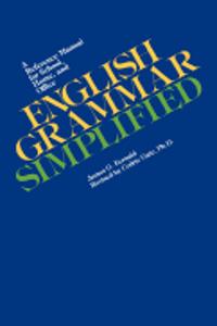 ENGLISH GRAMMAR SIMPLIFIED  REVISED