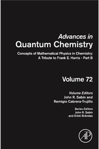 Concepts of Mathematical Physics in Chemistry: A Tribute to Frank E. Harris - Part B