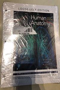 Human Anatomy, Loose-Leaf Plus Mastering A&p with Etext -- Access Card Package
