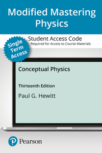 Modified Mastering Physics with Pearson Etext -- Access Card -- For Conceptual Physics - 18 Months